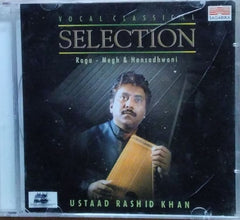 Ustaad Rashid Khan - Vocal Classical Selection: Raga - Megh & Hansadhwani (CD)