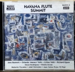 Jane Bunnett, Orlando 'Maraca' Vallé, Céline Vallé, Richard Egues, Oscar Rodriguez, Hilario Duran, Roberto Vizcaino, Adel Gonzalez, Juan Carlos Rojas 'El Peje' - Havana Flute Summit (CD)