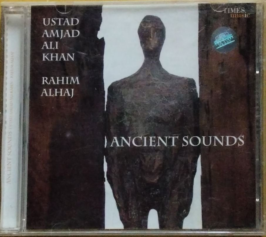 Ustad Amjad Ali Khan, Rahim Alhaj - Ancient Sounds (CD)