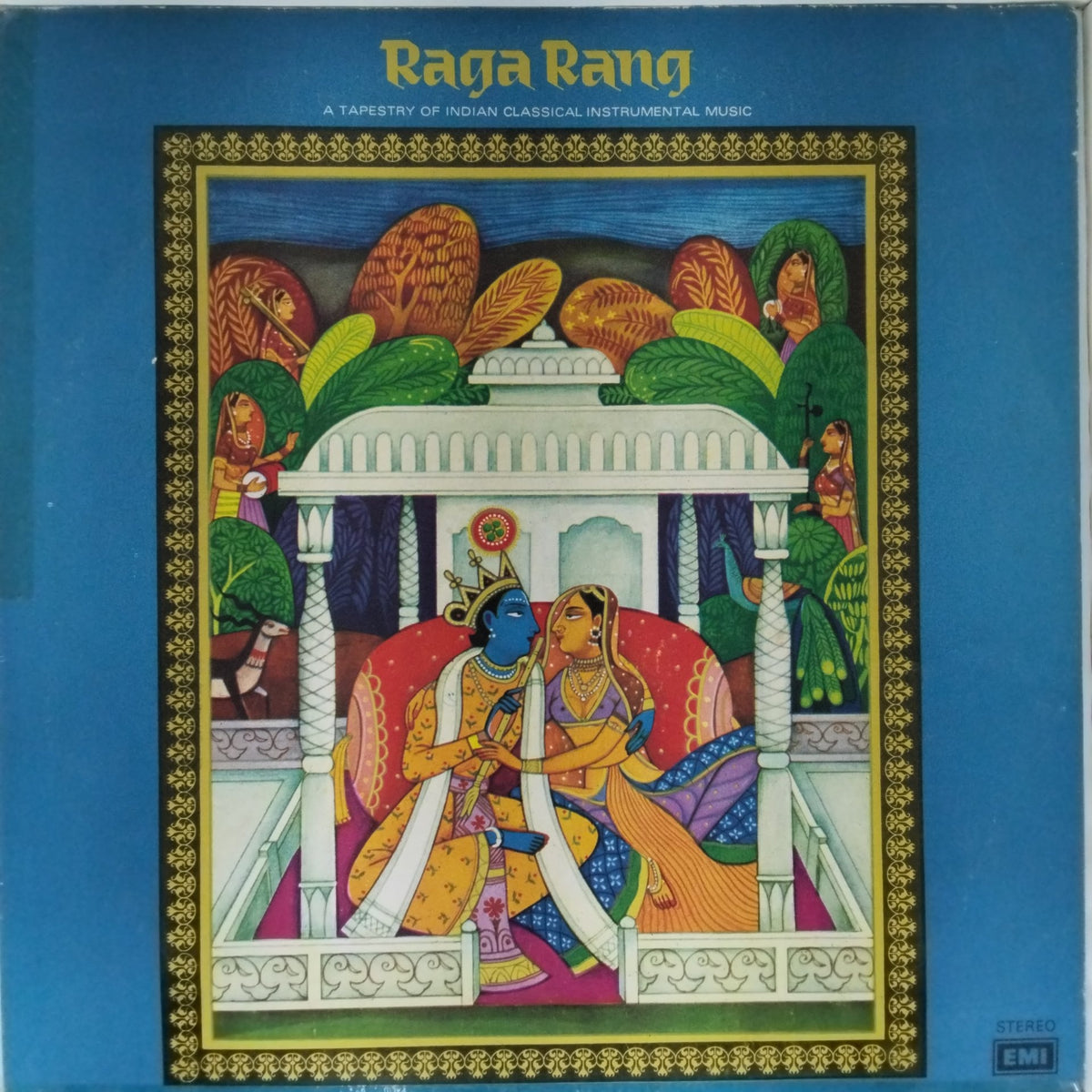 Ravi Shankar, Pannalal Ghosh, Ali Akbar Khan, Vilayat Khan, Bismillah Khan, Shiv Kumar Sharma, Hari Prasad Chaurasia, Brij Bhushan Kabra, Swami Pagal Das, Vijaya Raghava Rao, Orchestra, Chitti Babu - Raga Rang (Vinyl)