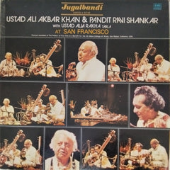 Ustad Ali Akbar Khan, Pandit Ravi Shankar - Jugalbandi Sarod & Sitar at San Francisco (Vinyl)