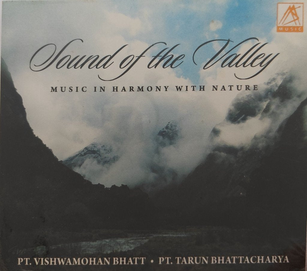 Pt. Vishwamohan Bhatt, Pt. Tarun Bhattacharya - Sound of the Valley (CD)