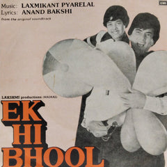 Laxmikant Pyarelal - Ek Hi Bhool (45-RPM)