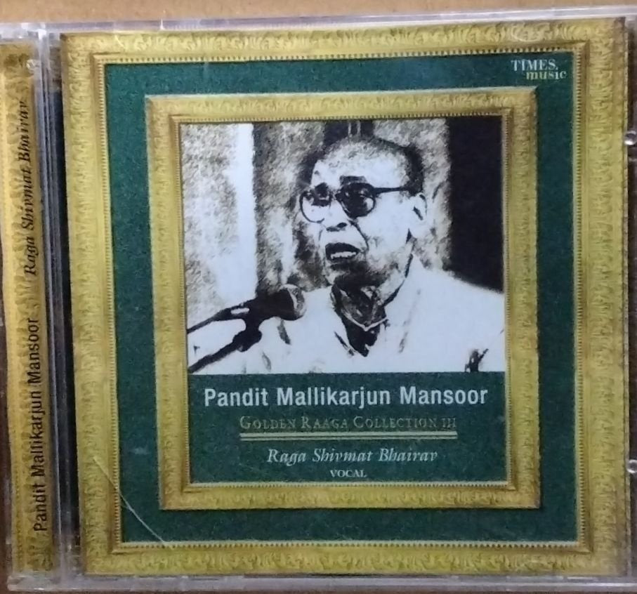 Pandit Mallikarjun Mansoor - Raga Shivmat Bhairav (CD)