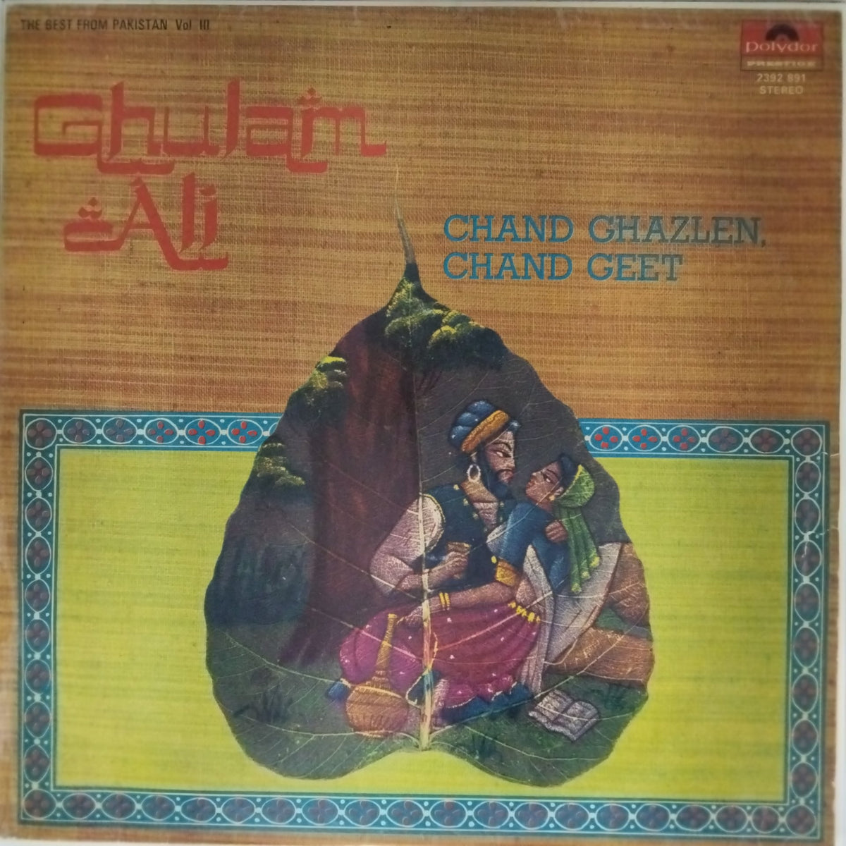 Ghulam Ali - Chand Ghazlen, Chand Geet (Vinyl)