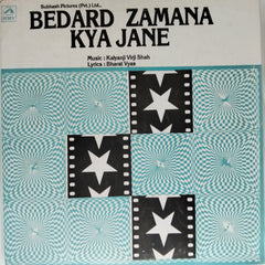 Kalyanji Virji Shah - Bedard Zamana Kya Jane (Vinyl)