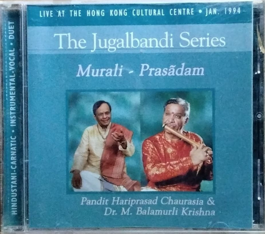 Pandit Hariprasad Chaurasia, Dr. M. Balamurli Krishna - The Jugalbandi Series: Murali - Prasādam (CD)