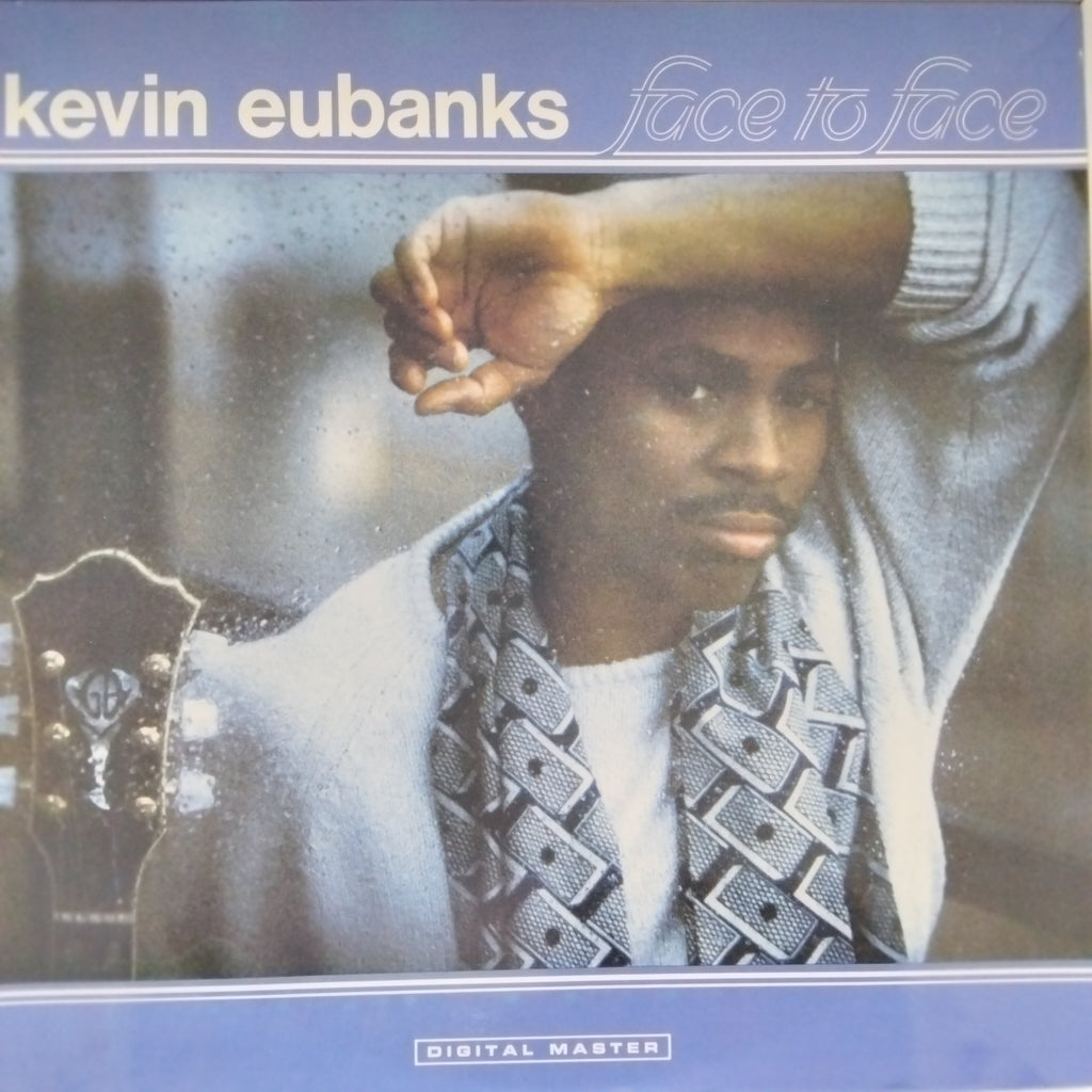 Kevin Eubanks - Face to Face (Vinyl)