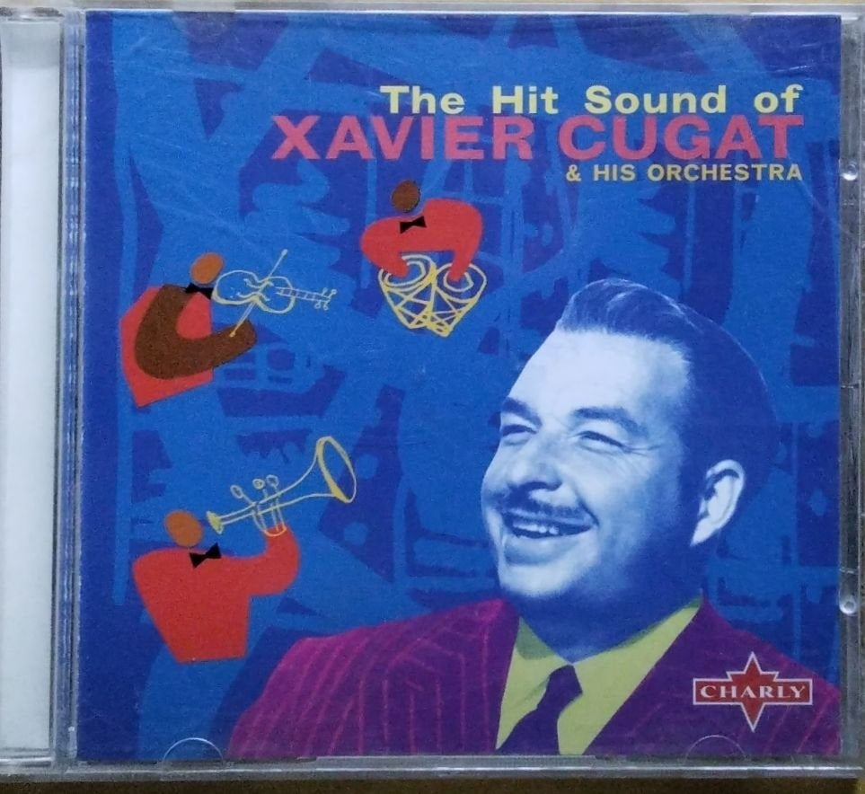 Xavier Cugat & His Orchestra - The Hit Sound of Xavier Cugat & His Orchestra (CD)