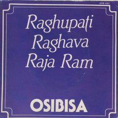 Osibisa - Raghupati Raghava Raja Ram (45-RPM)