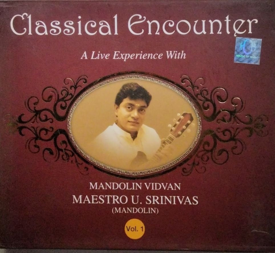 U. Srinivas - Classical Encounter: A Live Experience With (CD)