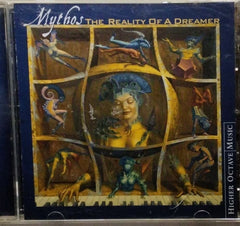 Mythos - The Reality of a Dreamer (CD)