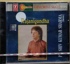 Pt. Shiv Kumar Sharma - Rajanigandha (CD)