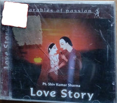 Pt. Shiv Kumar Sharma - Love Story (CD)