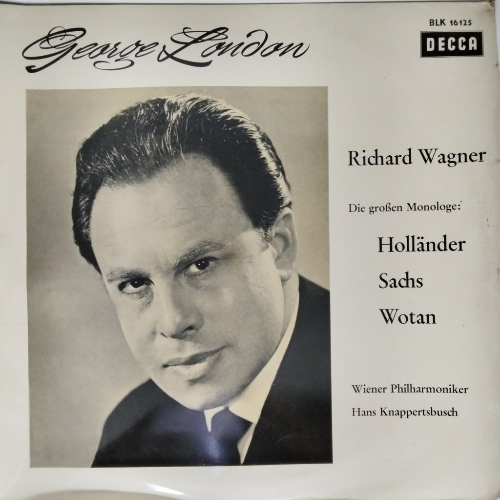 George London, Wiener Philharmoniker, Hans Knappertsbusch - Die großen Monologe: Holländer Sachs Wotan (Vinyl)