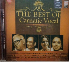 Maharajapuram V Santhanam, R K Srikantan, M Balamuralikrishna, Bombay S Jayashri, Aruna Sairam, Sudha Raghunathan, Nithyasree Mahadevan - The Best of Carnatic Vocal (CD) (2)