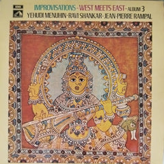 Yehudi Menuhin, Ravi Shankar, Jean-Pierre Rampal - Improvisations - West Meets East - Album 3 (Vinyl)