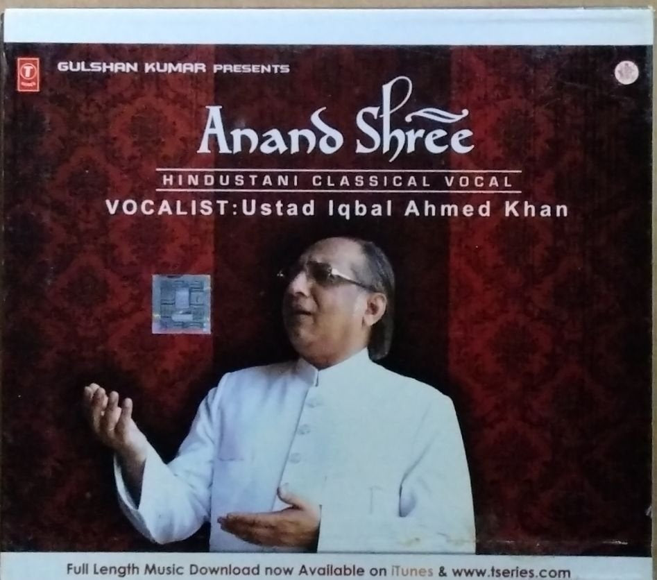 Ustad Iqbal Ahmed Khan - Anand Shree (CD)