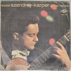 László Szendrey-Karper - Guitar Recital (Vinyl)