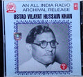Ustad Vilayat Hussain Khan - An All India Radio Archival Release Vol 1 (CD)