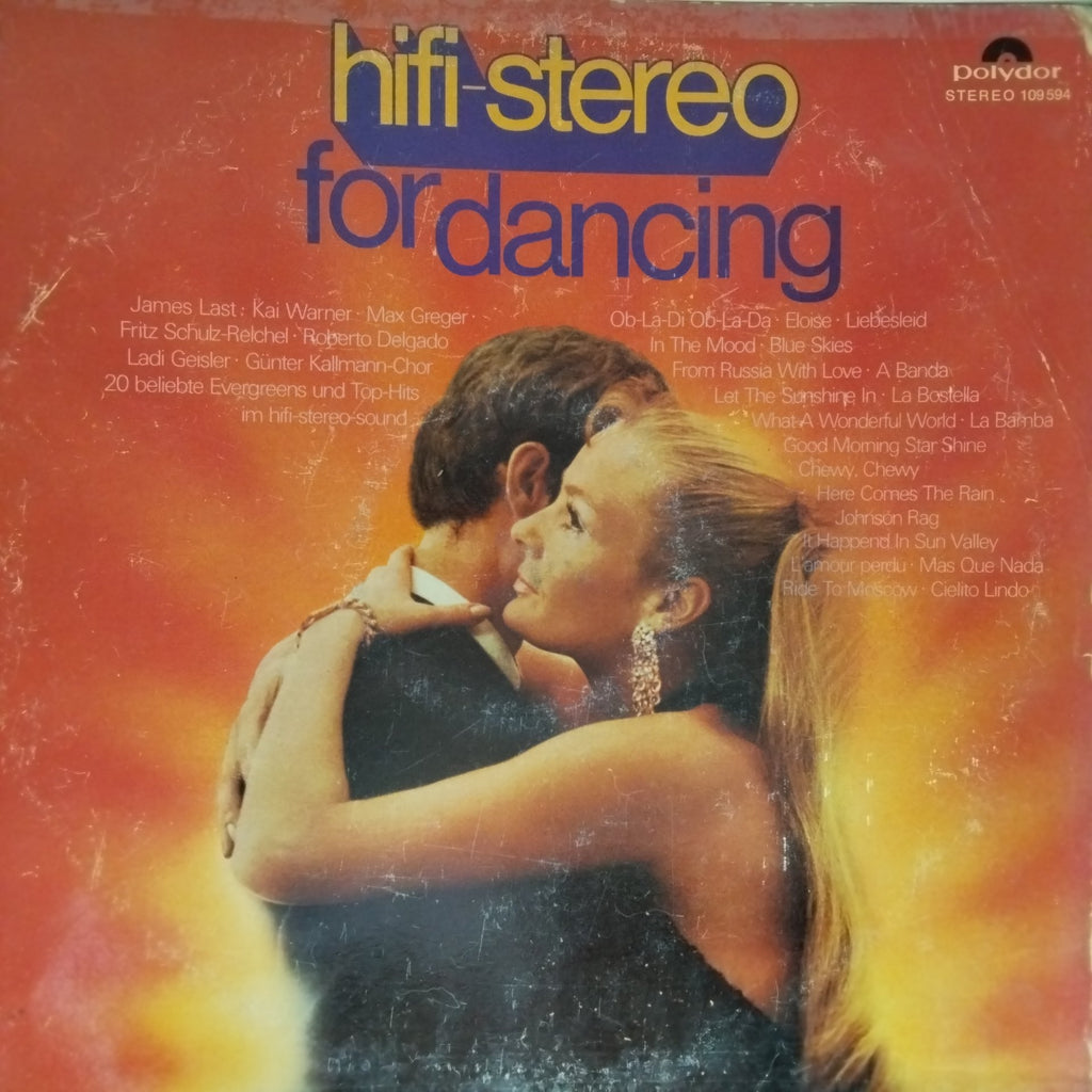 James Last, Kai Warner, Max Greger, Fritz Schulz-Reichel, Roberto Delgado - hifi-stereo for dancing (Vinyl)