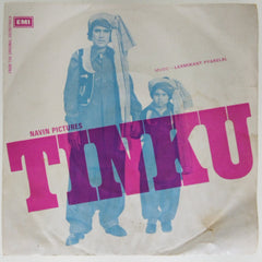 Laxmikant Pyarelal - Tinku (45-RPM)