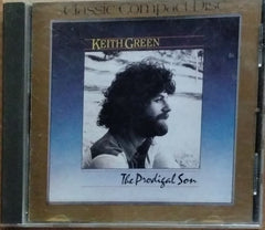 Keith Green - The Prodigal Son (CD)