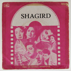 Laxmikant Pyarelal - Shagird (45-RPM)