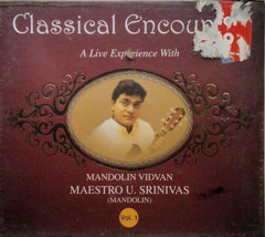 Maestro U. Srinivas - Classical Encounter (CD)