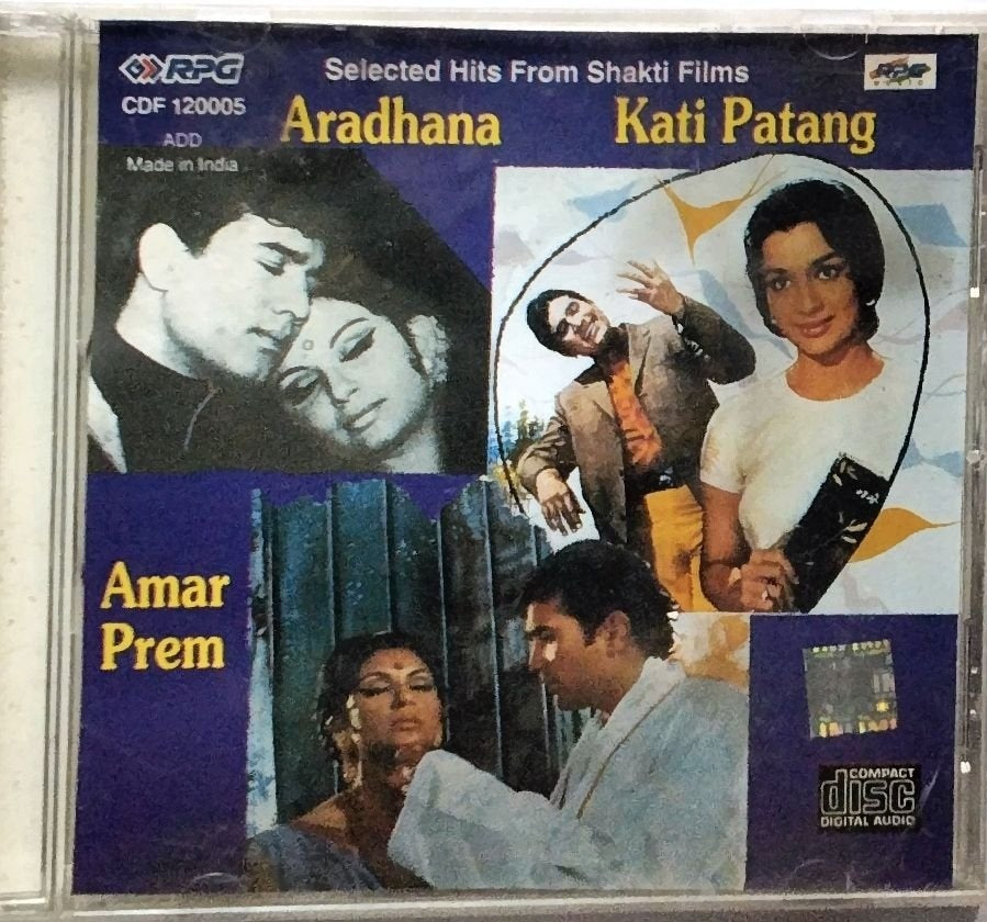 S.D. Burman, Rahul Dev Burman - Selected Hits From Shakti Films: Aradhana, Kati Patang, Amar Prem (CD)