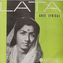 Lata Mangeshkar - Lata Goes Lyrical (45-RPM)