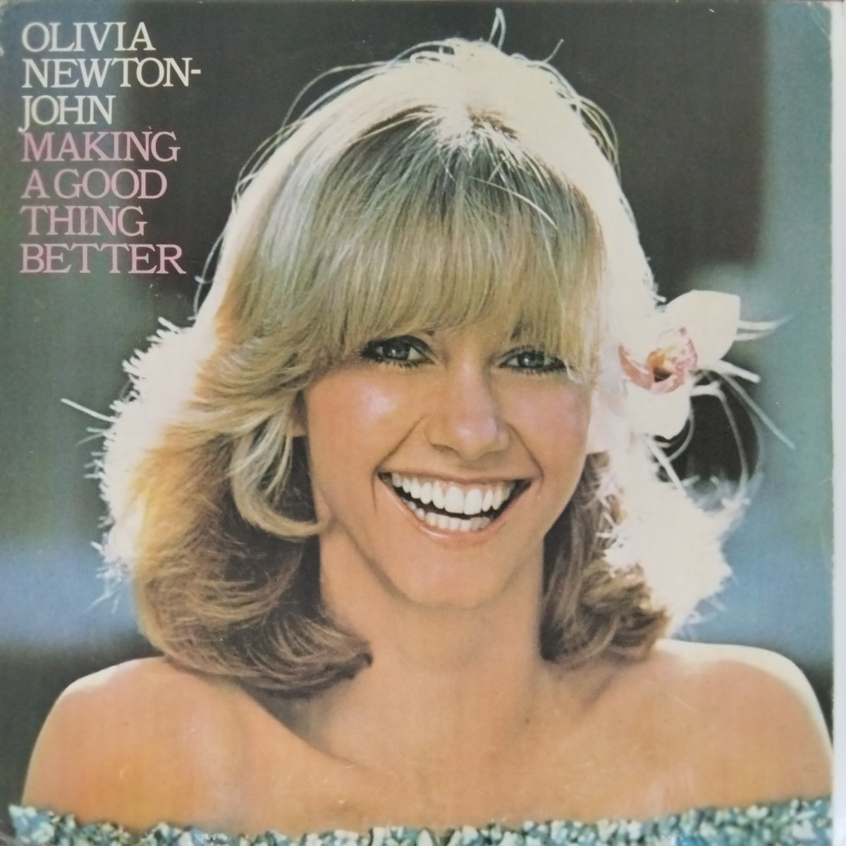 Olivia Newton-John - Making A Good Thing Better (Vinyl)