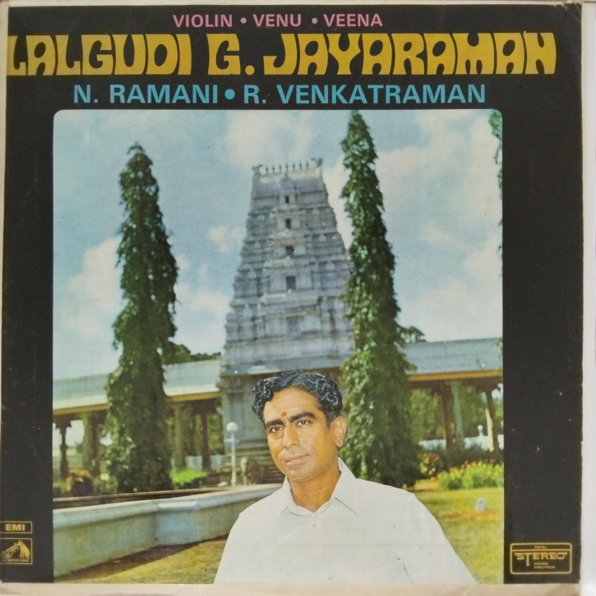 Lalgudi G. Jayaraman, N. Ramani, R. Venkataraman - Classical Music on Violin, Venu, Veena (Vinyl)