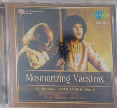 Pt. Jasraj, Ustad Zakir Hussain - Mesmerizing Maestros (CD)