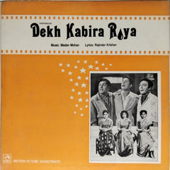 Madan Mohan - Dekh Kabira Roya (Vinyl)
