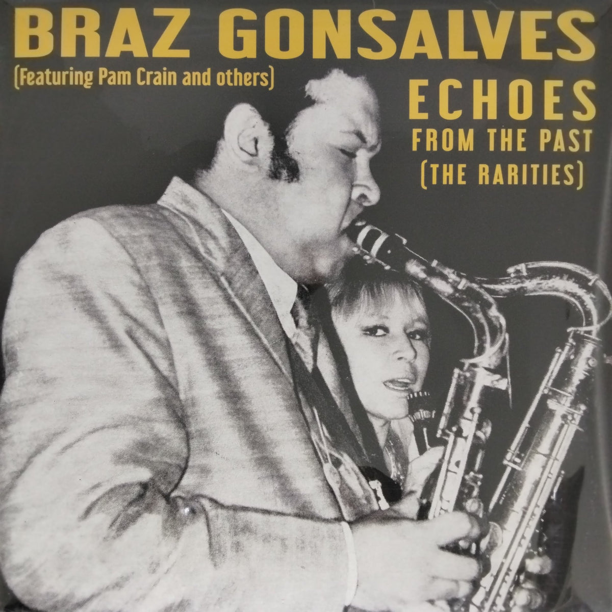 Braz Gonsalves - Echoes From The Past (The Rarities) (Vinyl)