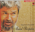 Mukul Shivputra - Live in Mumbai (CD)