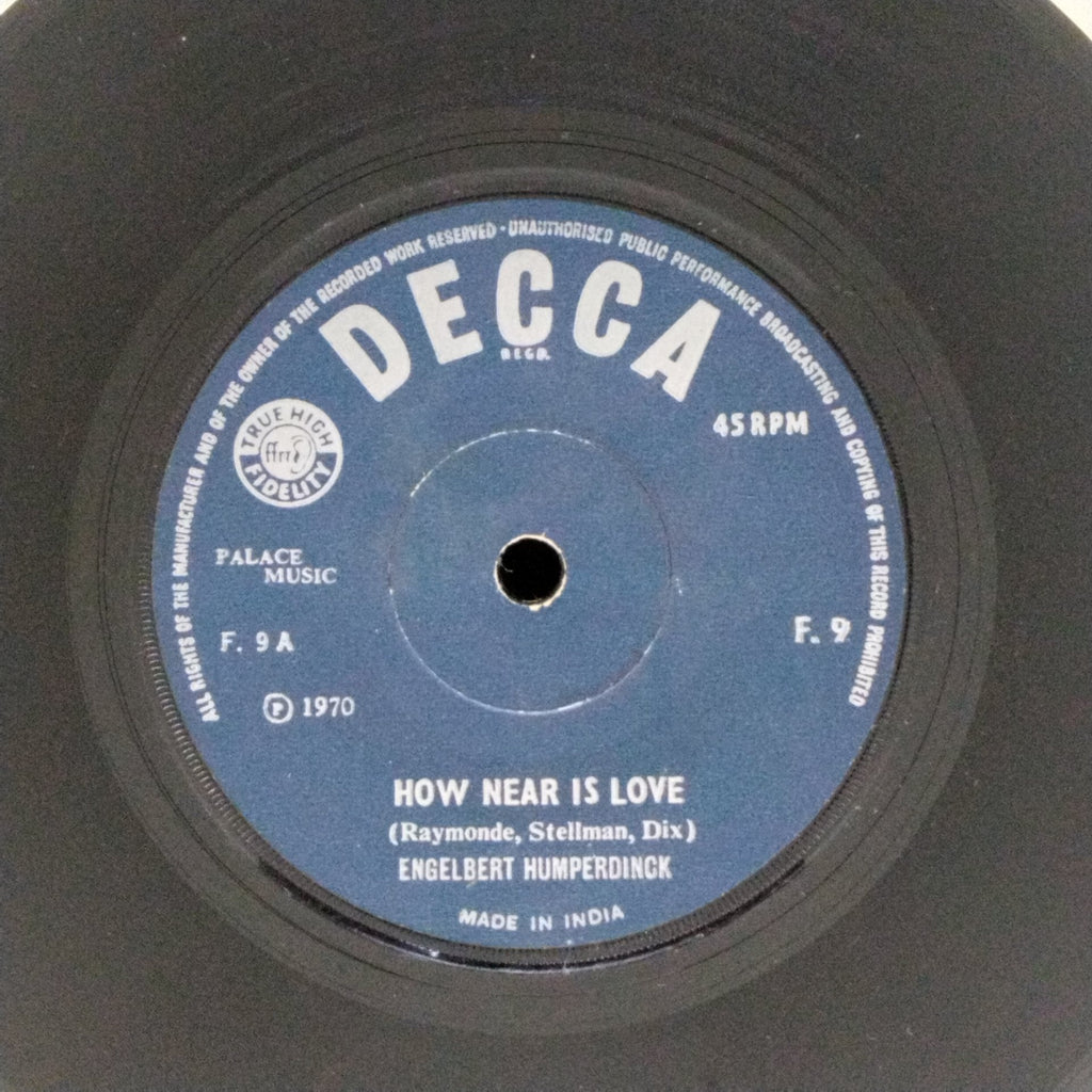 Engelbert Humperdinck - How Near Is Love / Talking Love (45-RPM)