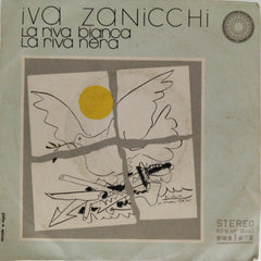 Iva Zanicchi - La Riva Bianca La Riva Nera (45-RPM)