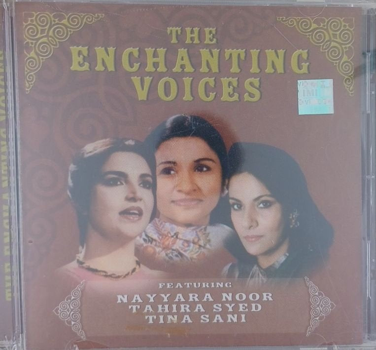 Nayyara Noor, Tahira Syed, Tina Sani - The Enchanting Voices (CD)