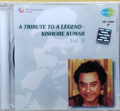 Kishore Kumar - A Tribute to a Legend Kishore Kumar Vol. II (CD)