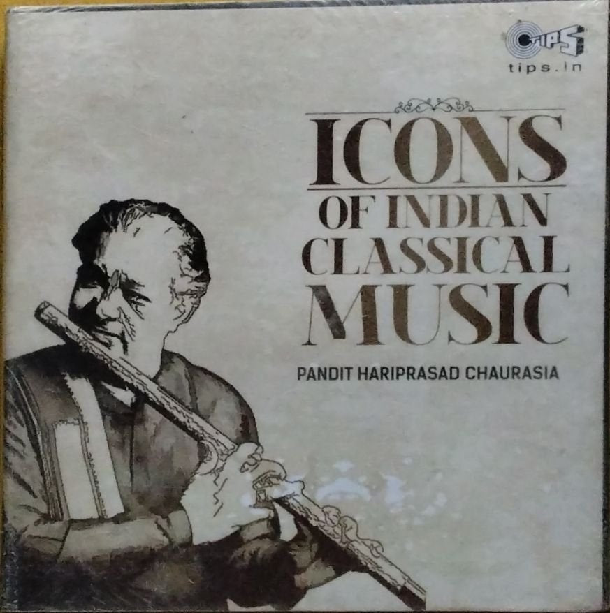 Pandit Hariprasad Chaurasia - Icons of Indian Classical Music (CD)