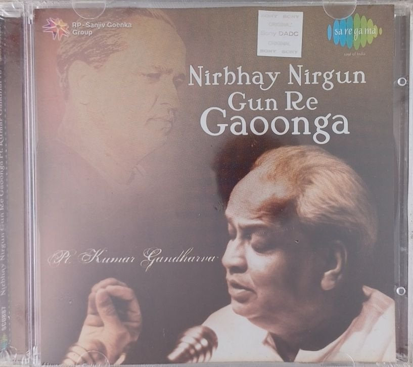 Pt. Kumar Gandharva - Nirbhay Nirgun Gun Re Gaoonga (CD)
