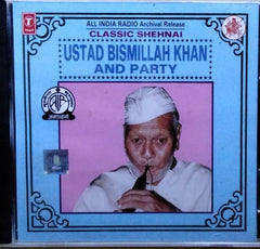 Ustad Bismillah Khan - Classic Shehnai (CD)