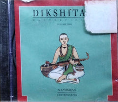 N. Ravikiran - Dikshitar Masterpieces Volume Two (CD)