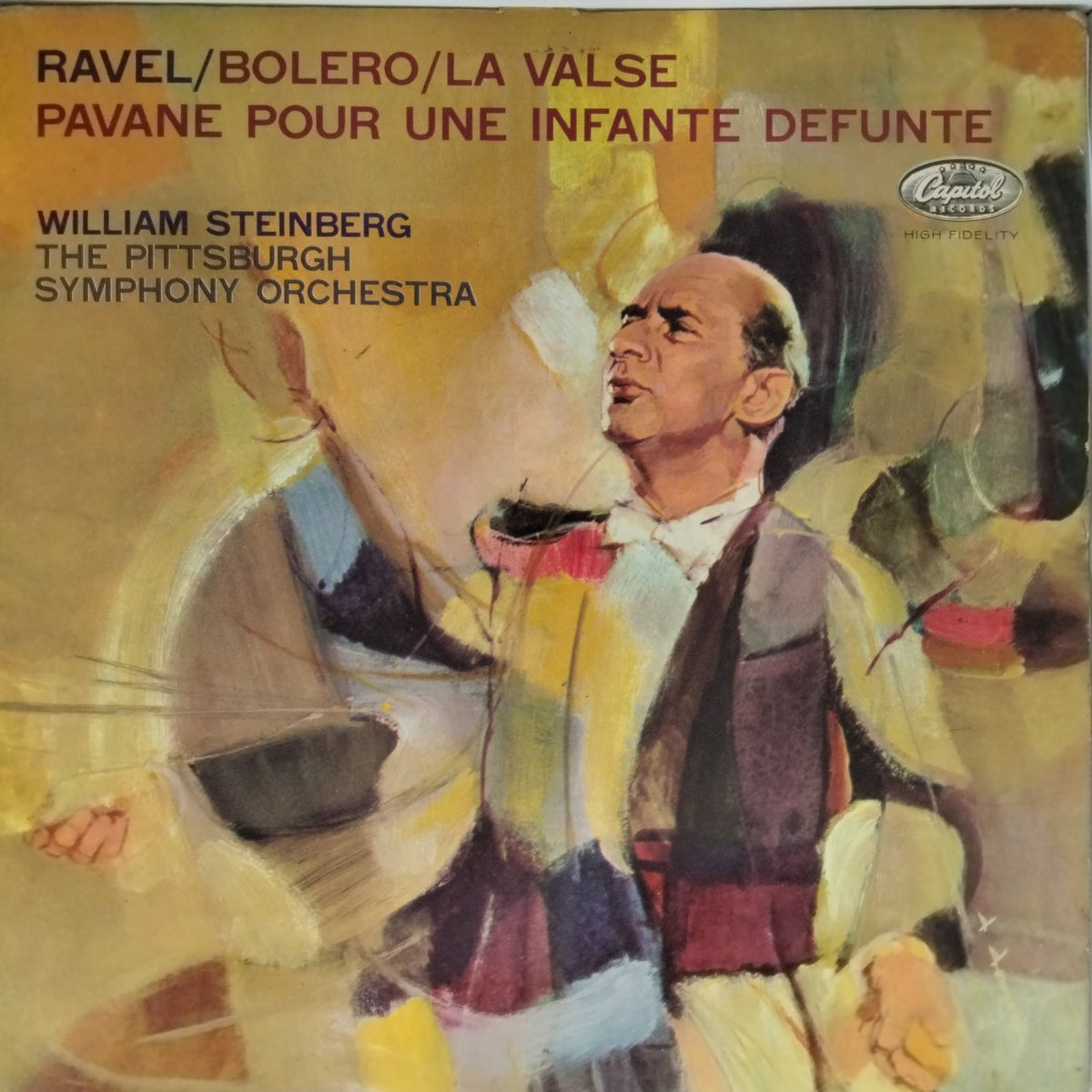 William Steinberg, The Pittsburgh Symphony Orchestra - Ravel / Bolero / La Valse / Pavane Pour Une Infante Defunte (Vinyl)