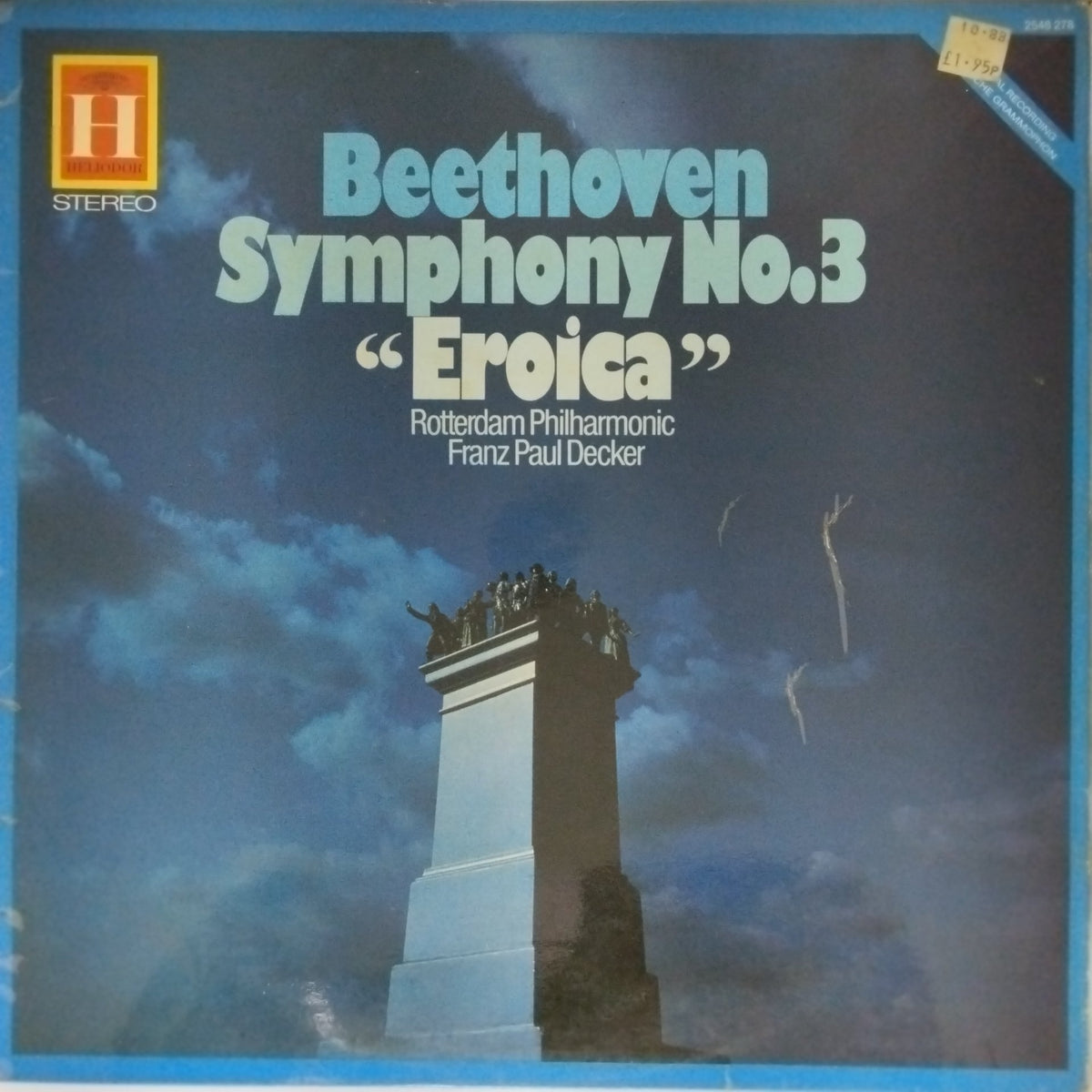 Ludwig Van Beethoven, Rotterdam Philharmonic, Franz Paul Decker - Symphony No. 3 "Eroica" (Vinyl)