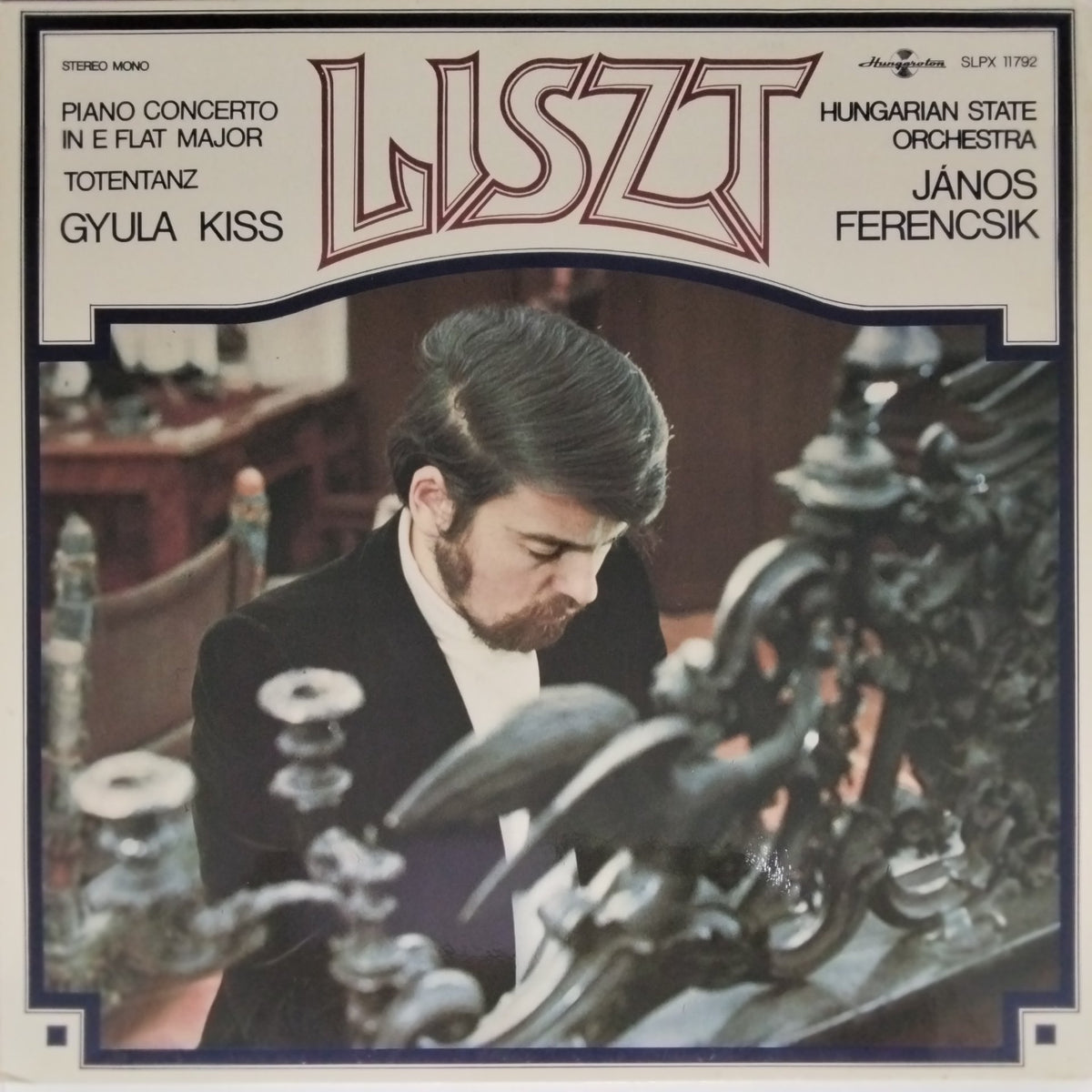Liszt, Gyula Kiss, Hungarian State Orchestra, János Ferencsik - Piano Concerto in E Flat Major, Totentanz (Vinyl)