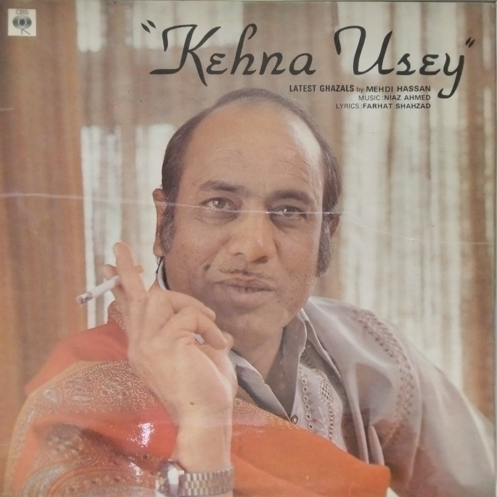 Mehdi Hassan, Niaz Ahmed - Kehna Usey (Vinyl)