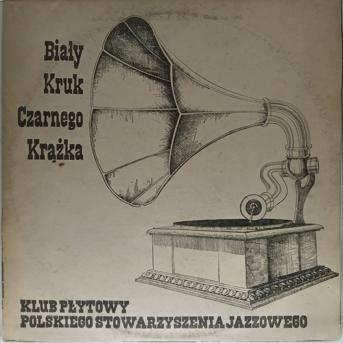 Various - Bialy Kruk Czarnego Krążka (Vinyl)